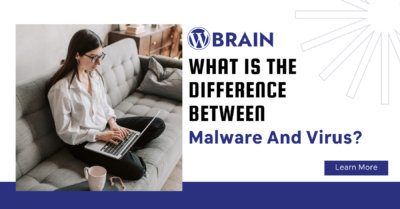 What Is the Difference Between Malware And Virus? (Explained)